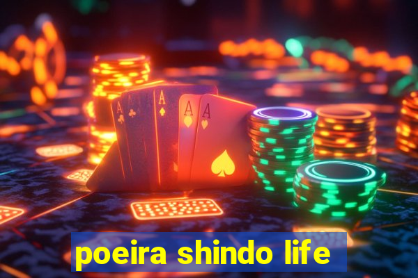 poeira shindo life